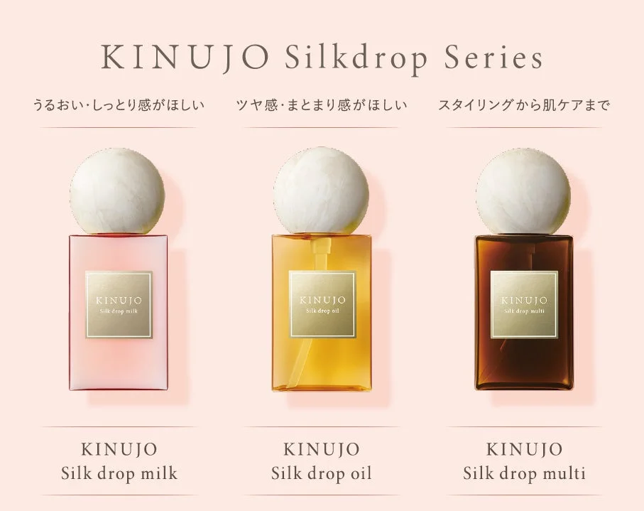 KINUJO Silkdrop Series