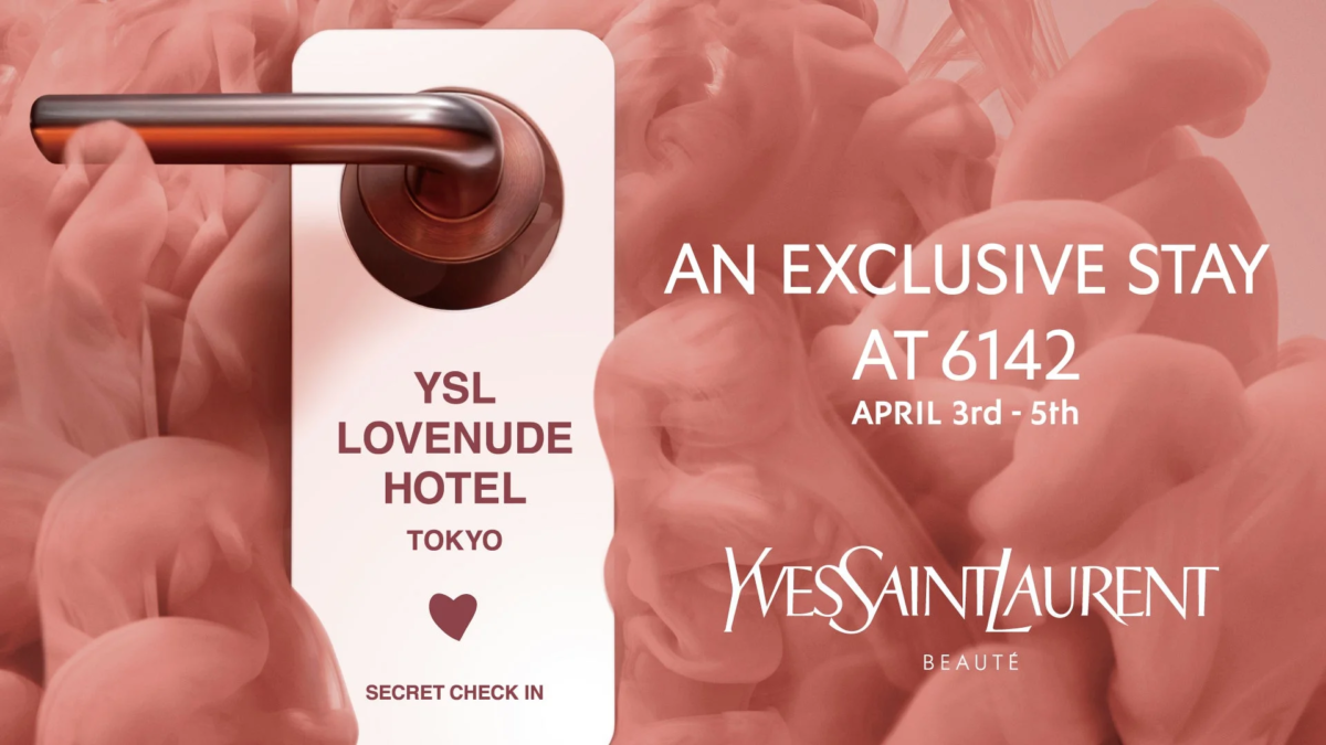 YSL LOVENUDE HOTEL TOKYO SECRET CHECK-IN イベント告知