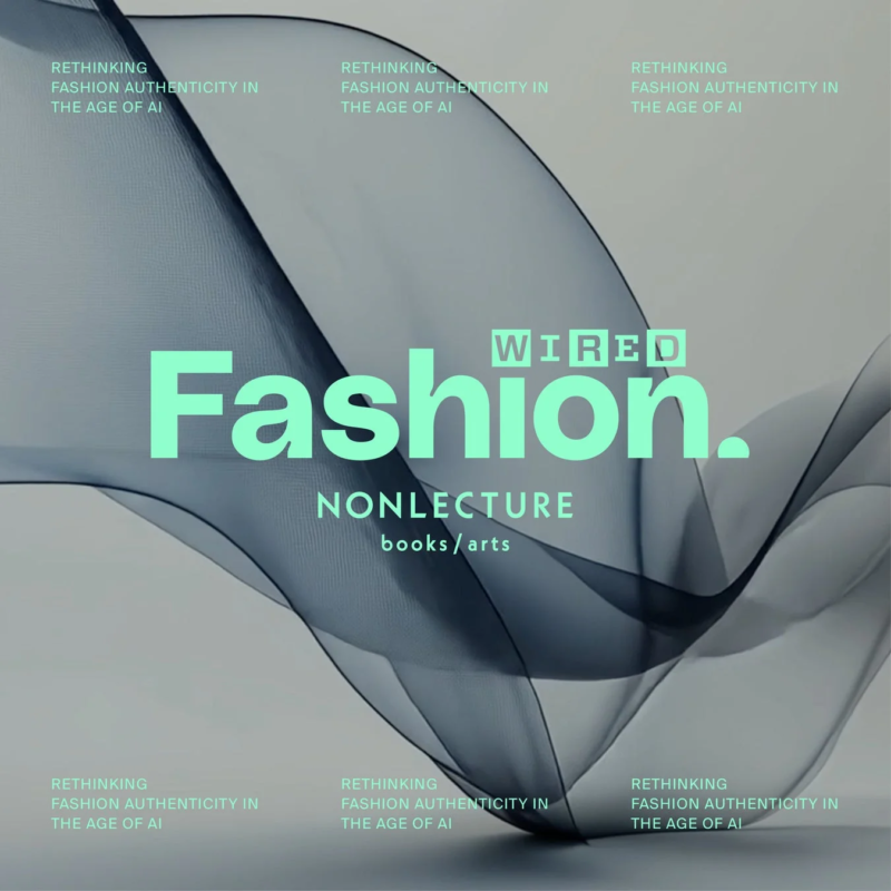 WIRED Fashion. イベント告知
