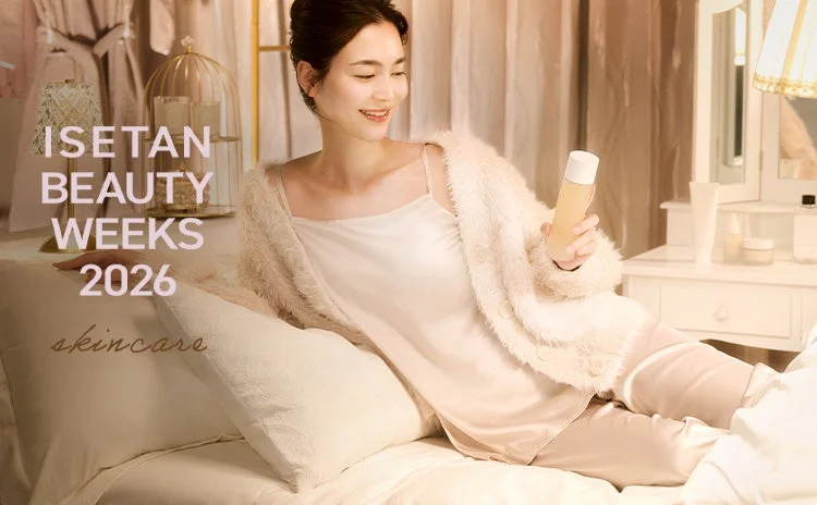 ISETAN BEAUTY WEEKS 2026 skincare