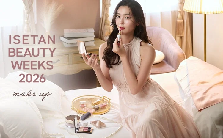ISETAN BEAUTY WEEKS 2026 make up