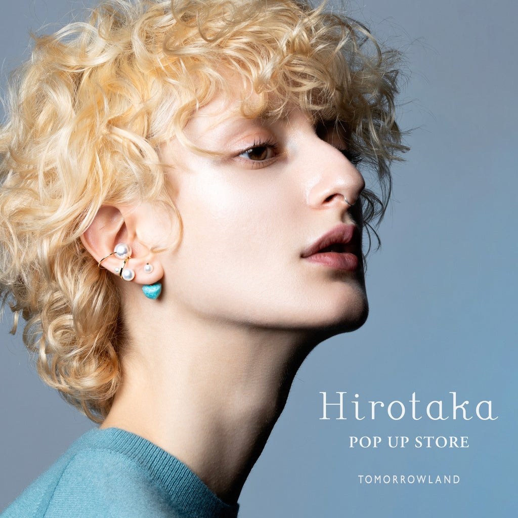Hirotakaのジュエリーを身に着けたポップアップのビジュアル
